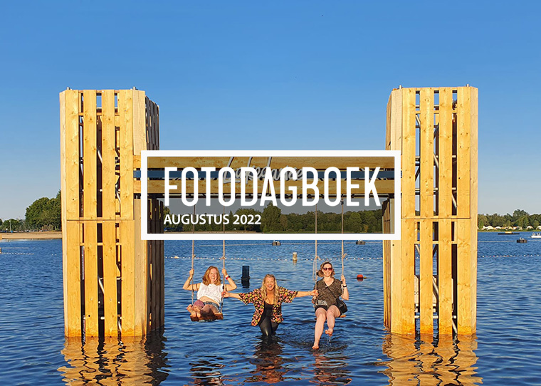 Fotodagboek augustus 2022